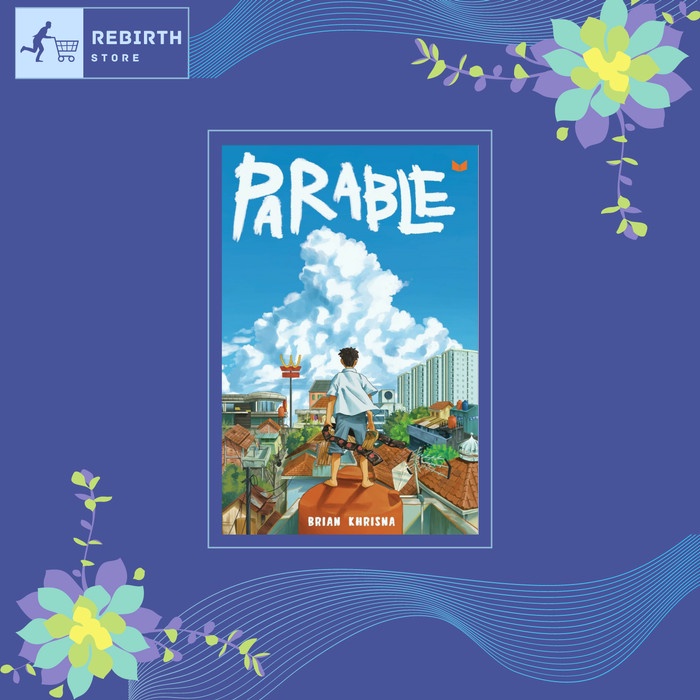 

FLASH SALE!!! PARABLE - BRIAN KHRISNA TERLARIS