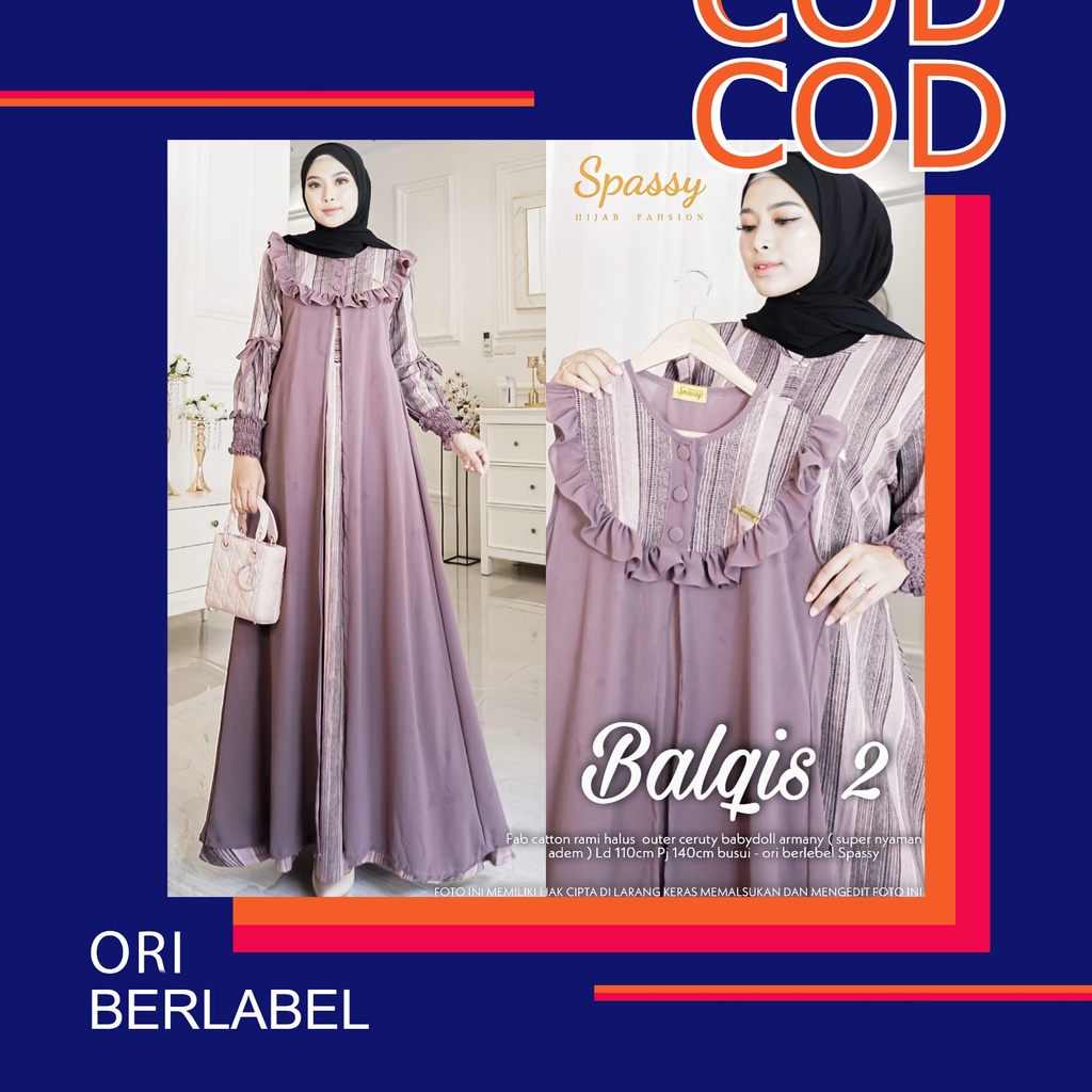 Balqis 2 10 12 13 Ori by Spassy Gamis Maxi Dress Bahan Katun Rami Setelan Outer Ceruti LD 110 PB 140