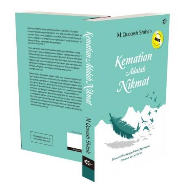 Kematian adalah Nikmat - M. Quraish Shihab