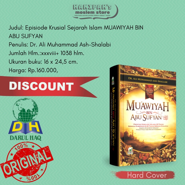 

DISKON SPESIAL BUKU MUAWIYAH BIN ABU SUFYAN MUAWIYAH BIN ABI SUFYAN DARUL HAQ TERBARU