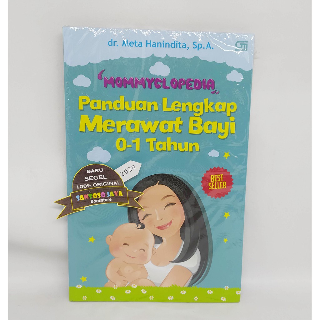Mommyclopedia - Panduan Lengkap Merawat Bayi 0-1 Tahun ORIGINAL by dr. Meta Hanindita, Sp.A.