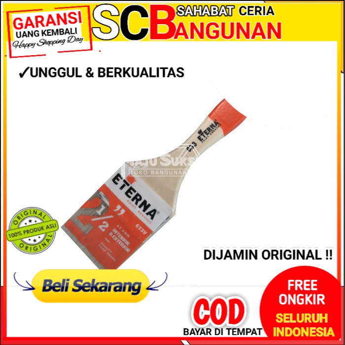 

KUAS CAT ETERNA 633 2 1/2 INCH KUAS GAGANG KAYU TEBAL KOAS PAINT BRUSH 2 1/2 " KUAS ETERNA ASLI 1 1