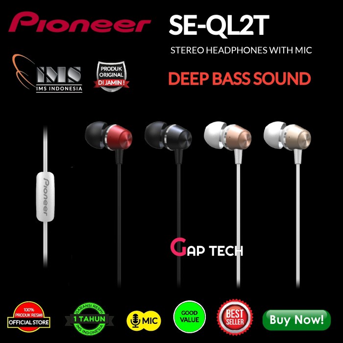 PIONEER SE-QL2T / QL2 / QL 2 IN-EAR DEEP BASS HEADPHONES WITH MIC