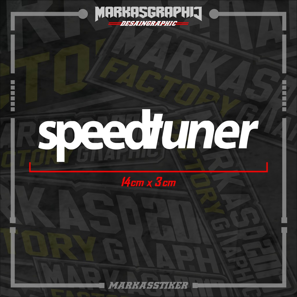 

STIKER CUTTING SPEEDTUNER