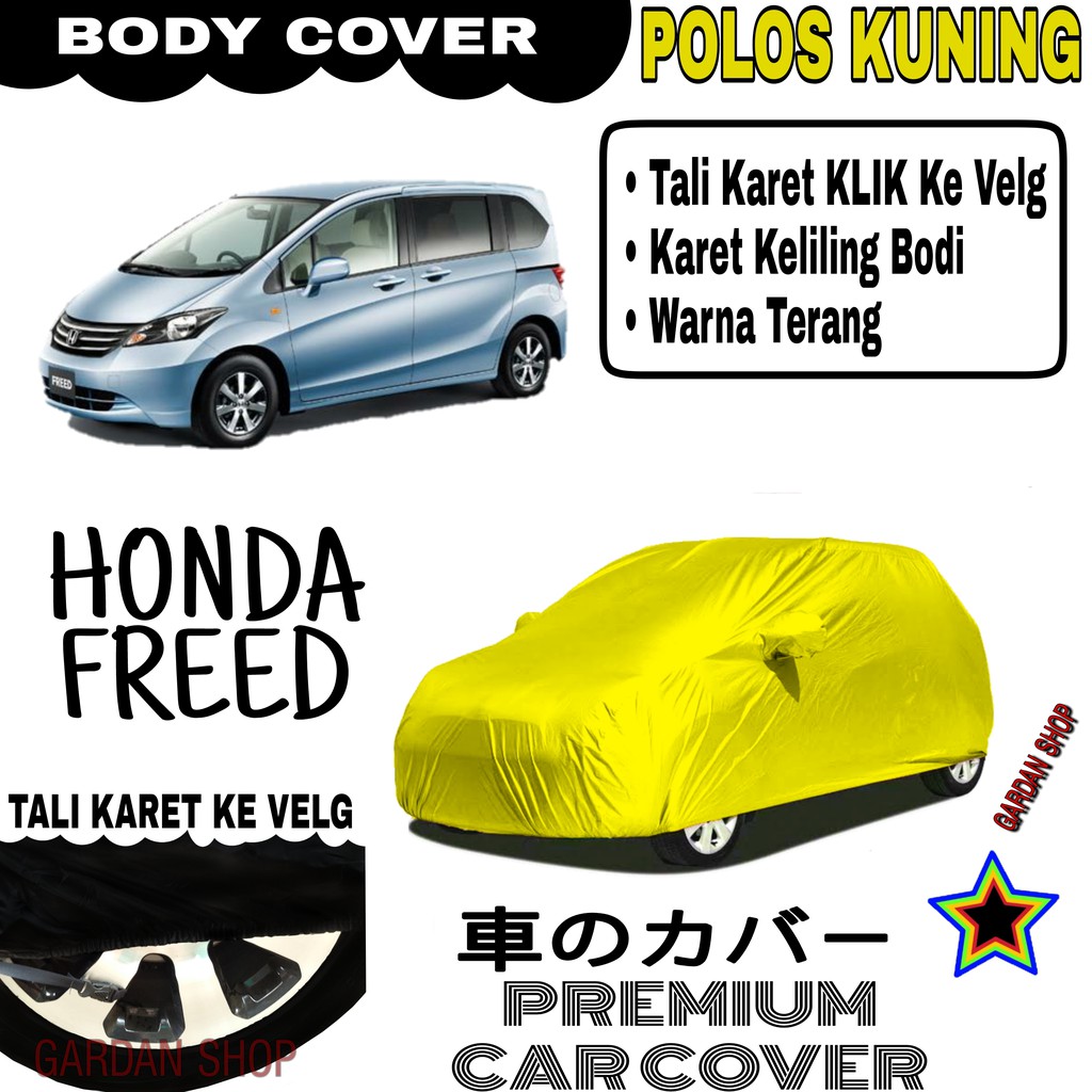 Sarung Mobil HONDA FREED Polos KUNING Body Cover Penutup Body Freed PREMIUM Kuning