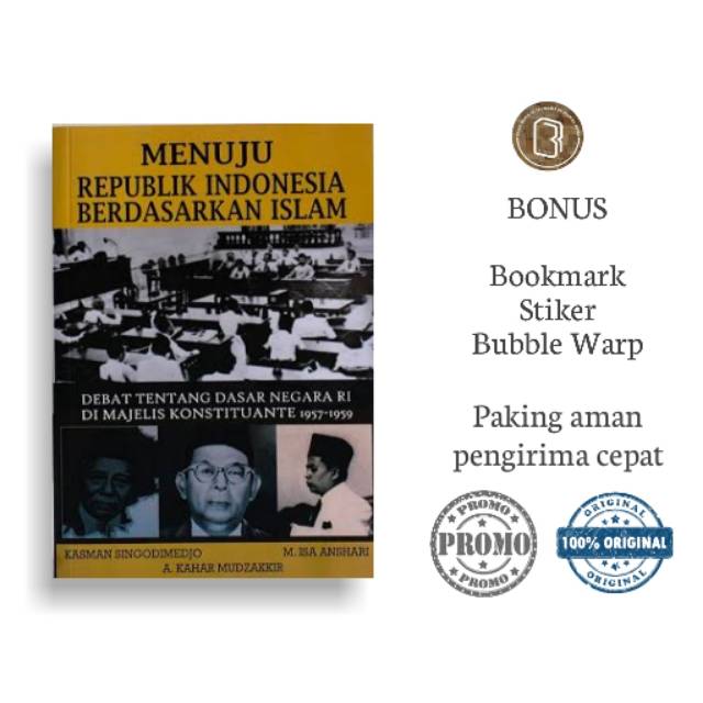 MENUJU REPUBLIK INDONESIA BERDASARKAN ISLAM