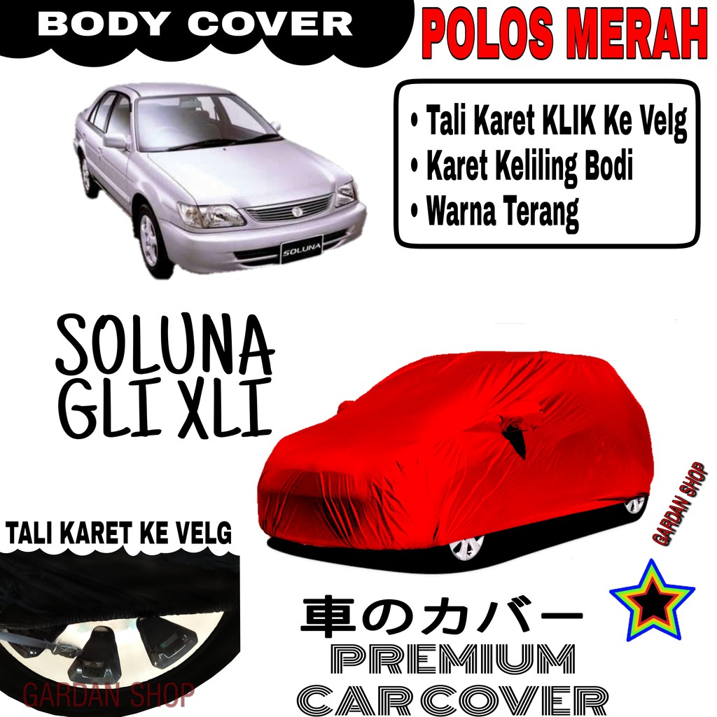 Sarung Mobil SOLUNA GLI XLI Polos MERAH Body Cover Penutup Body Soluna PREMIUM