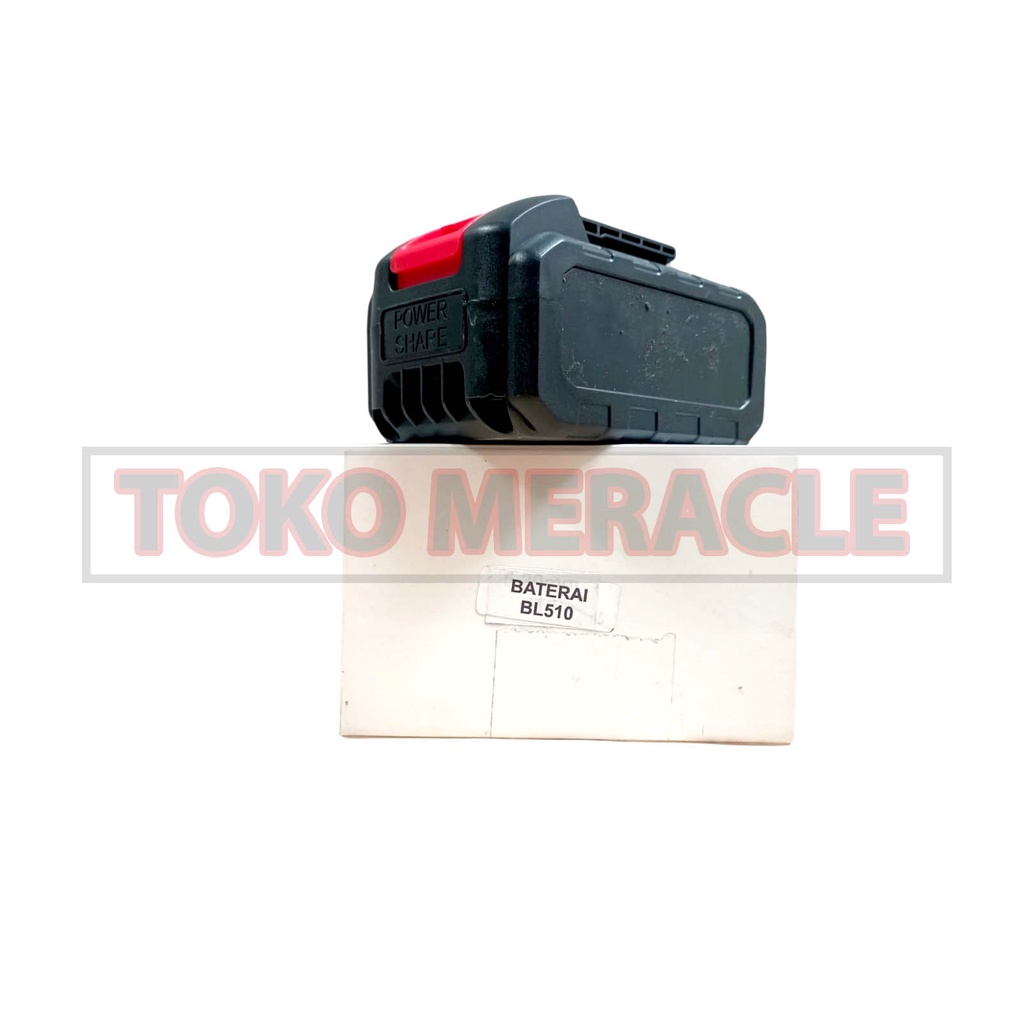 [Baterai] Chainsaw BL510 BULL - Baterai Cordless Chainsaw BL-510 MODEL OLD DAN NEW