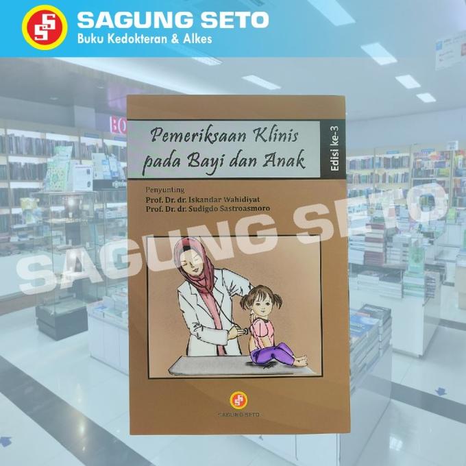 

PEMERIKSAAN KLINIS PADA BAYI DAN ANAK E-3