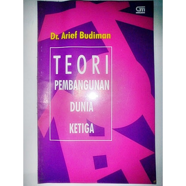 Teori Pembangunan Dunia Ketiga, Dr. Arief Budiman