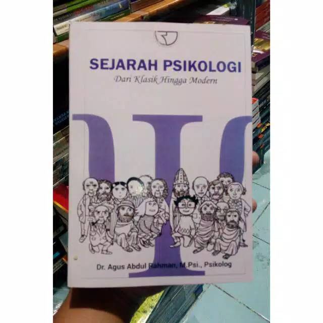 Sejarah Psikologi,karangan Dr.Agos Abdul Rahman