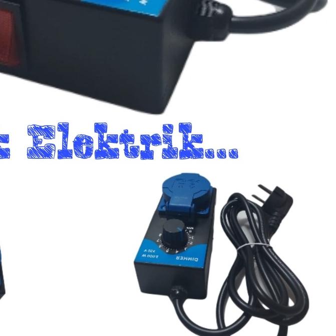 ❃ PENGATUR KECEPATAN DIMMER 2000W 2000 WAT DIMMER AC 2000W / SCR 2000 WATT / PENGATUR KECEPATAN DINA