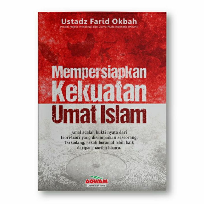Mempersiapkan kekuatan umat islam