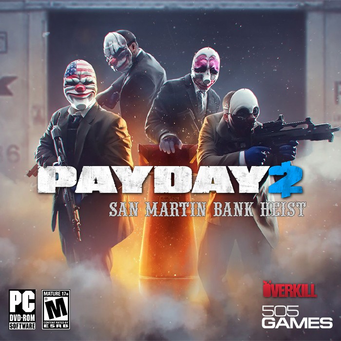 PAYDAY 2 San Martin Bank Heist