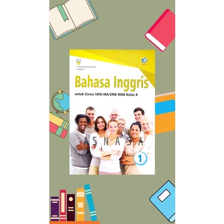 

Buku Bahasa Inggris Kelas10/1SMA