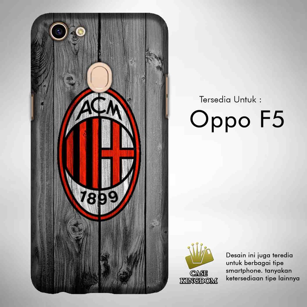 Ac Milan 3 Casing Custom Oppo F5 Case