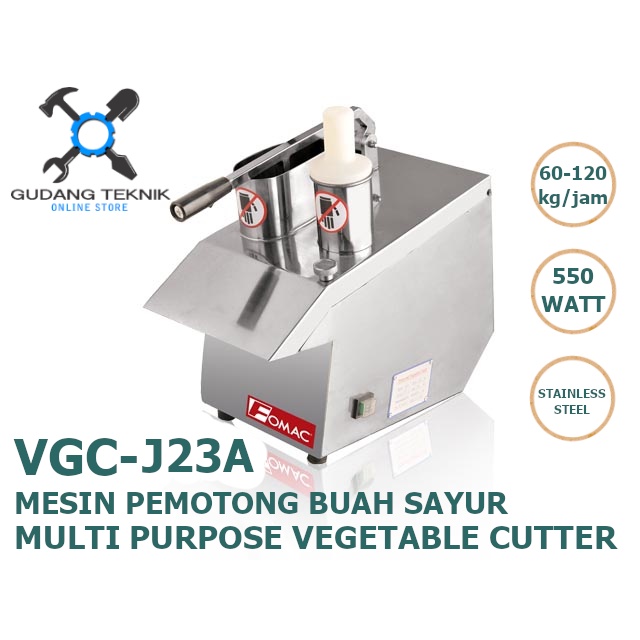 Mesin Pemotong Buah Sayur LISTRIK FOMAC VGC-J23A / Multipurpose Vegetable Cutter VGC J23A FOMAC