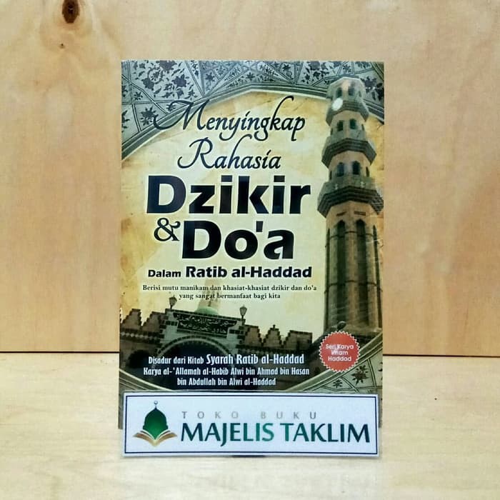Menyingkap Rahasia Dzikir dan Doa dalam Ratib Al-Haddad - Ukuran Besar