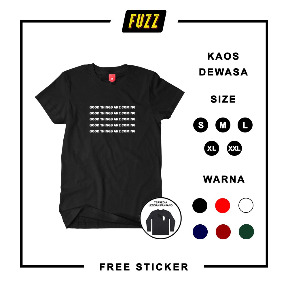 Kaos Tumblr Oversize Pria Dan Wanita Good Things Baju Distro T Shirt Tee Tumbler Original Murah