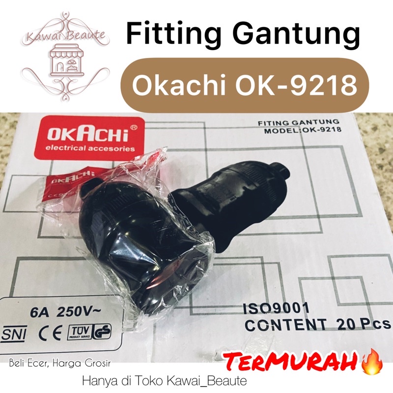 Okachi Fitting Gantung Hitam Jumbo Max 6A-250V/FITTING GANTUNG