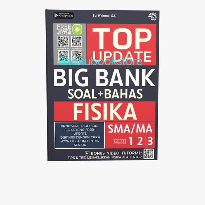 Buku Sekolah - Top Update Big Bank Soal + Bahas Fisika Sma/Ma 1, 2, 3