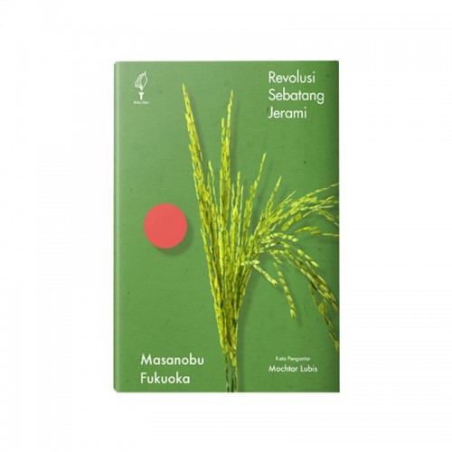 REVOLUSI SEBATANG JERAMI