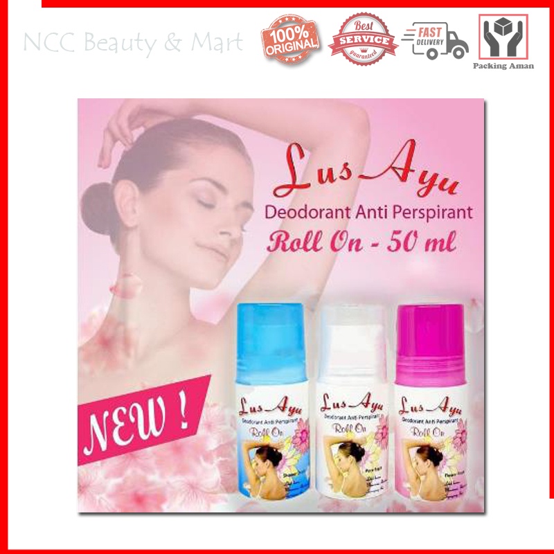 * NCC * Lus Ayu Deodorant Roll On Anti Perspirant Anti Bau Ketek by Tokyo Night - Netto 50 ml