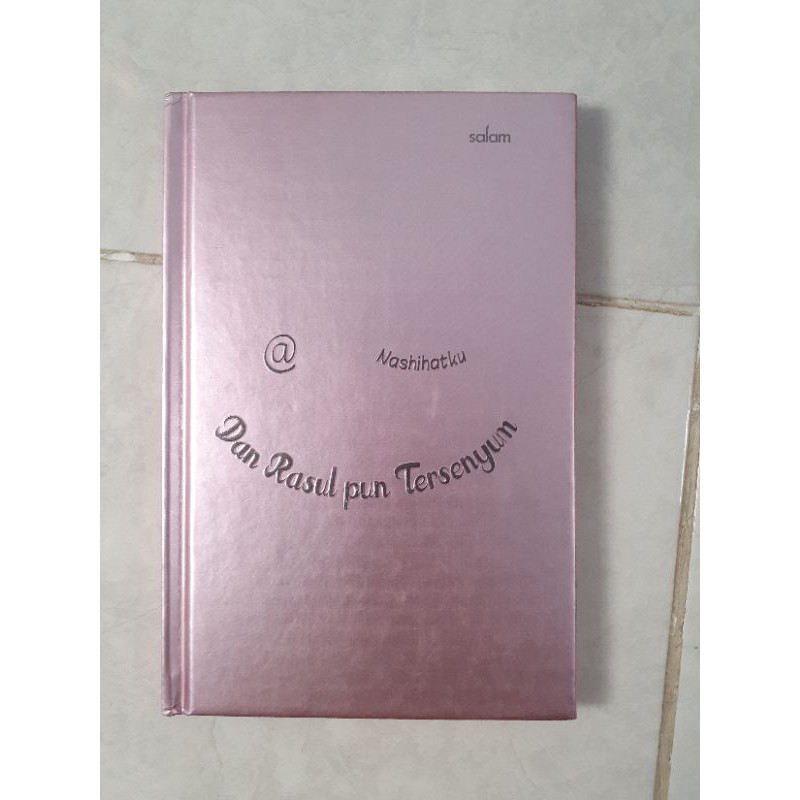 Dan Rasulullah pun Tersenyum