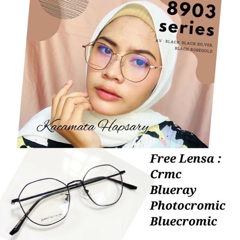 FRAME KACAMATA MINUS ANTI RADIASI | KACAMATA ANTI UV | KACAMATA WANITA 8903 | KACAMATA PLUS