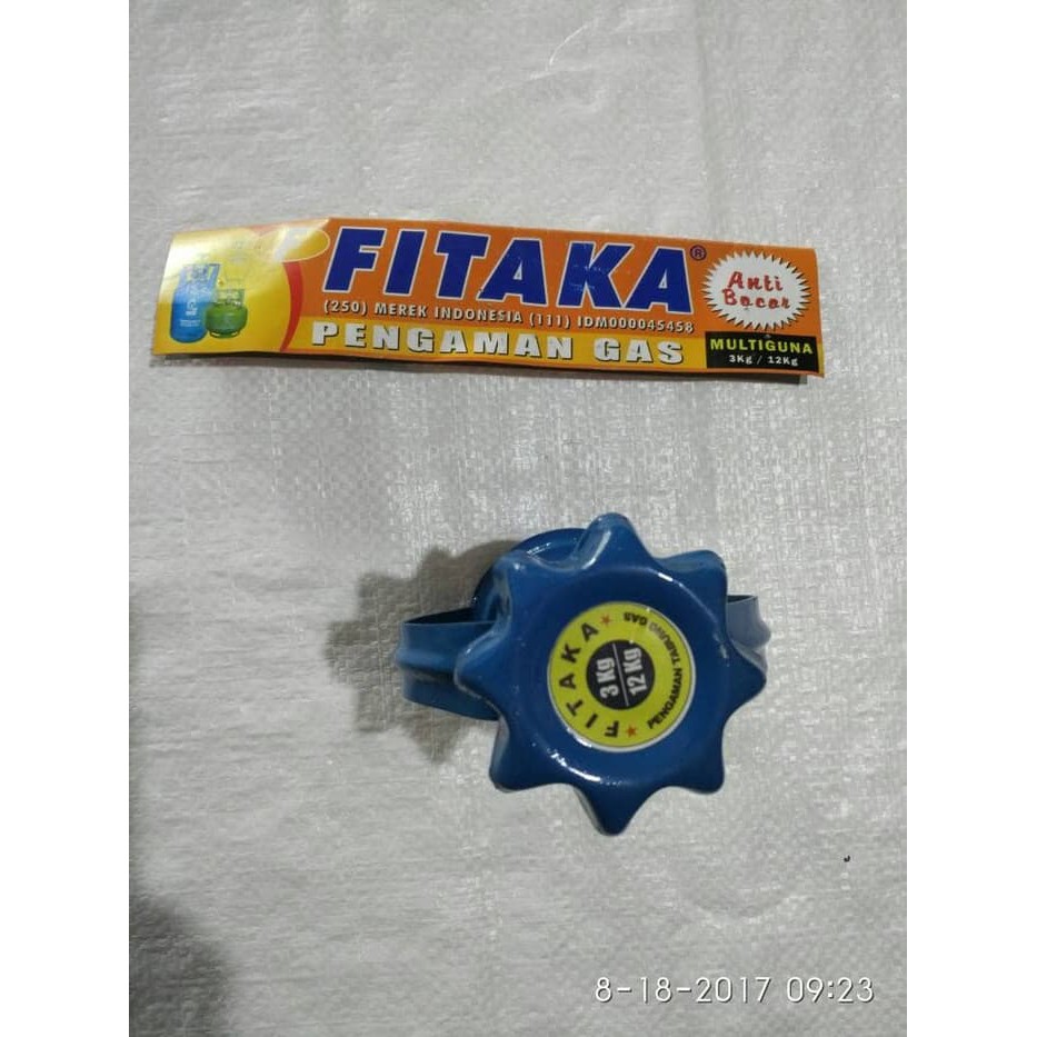 Pengaman Gas fitaka / pengaman regulator gas