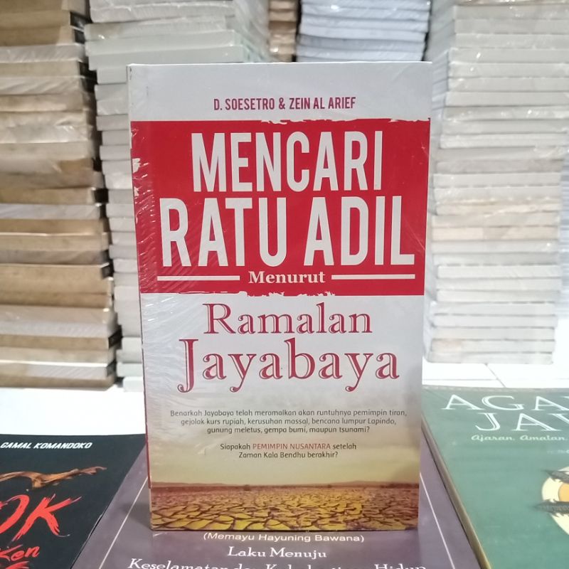 buku bacaan sejarah mencari ratu adil // Novel fiksi // tasawuf jawa // sastra  // agama // memayu Hayuning Bawana // Arok Dedes // tafsir gatolotjo // zaman edan ranggawarsita // zaman kalasurasa // ramalan Jayabaya // Ki Ageng mangir // serat dewa ruci-Ramalan jayabaya