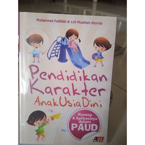 Pendidikan karakter anak usia dini