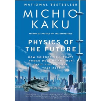 Physics of the Future - Michio Kaku (English)