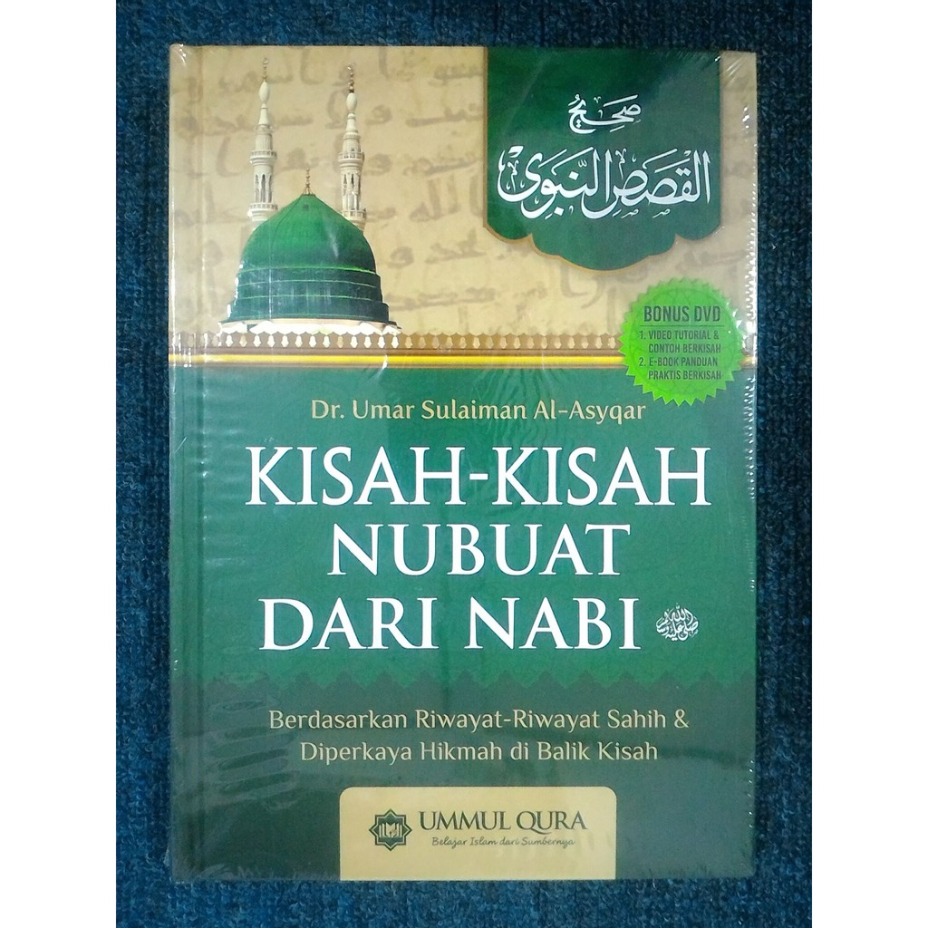 KISAH-KISAH NUBUAT DARI NABI - Umar Sulaiman Al-Asyqar