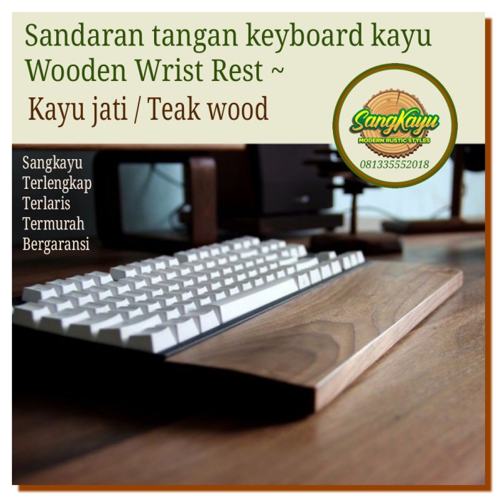 Wooden wrist rest for keyboard sandaran tangan keyboard kayu jati