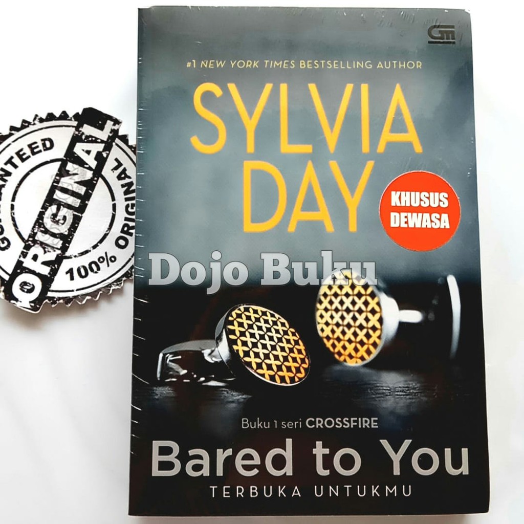 Crossfire#1: Terbuka Untukmu (Crossfire#1: Bared to You) by Sylvia Day