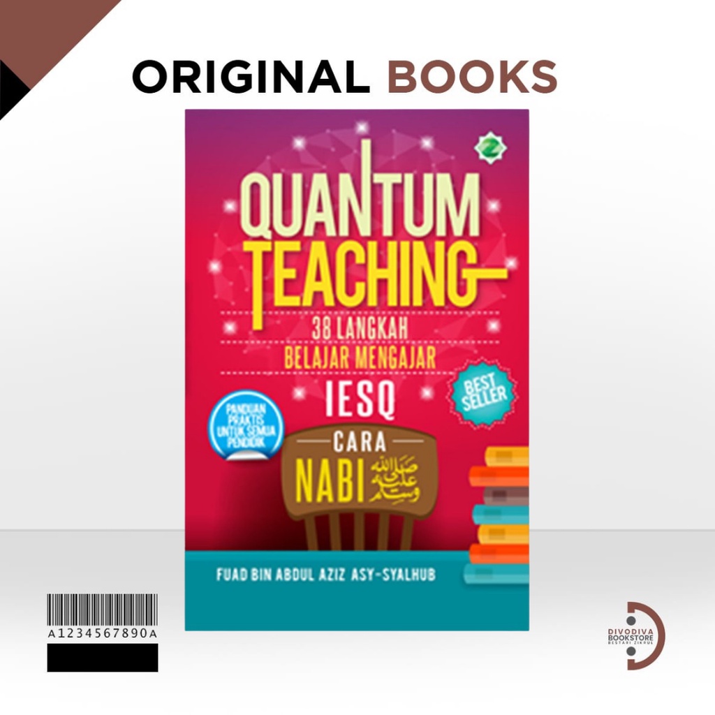 Buku Kajian - QUANTUM TEACHING : 38 Langkah Belajar Mengajar IESQ Cara NABI
