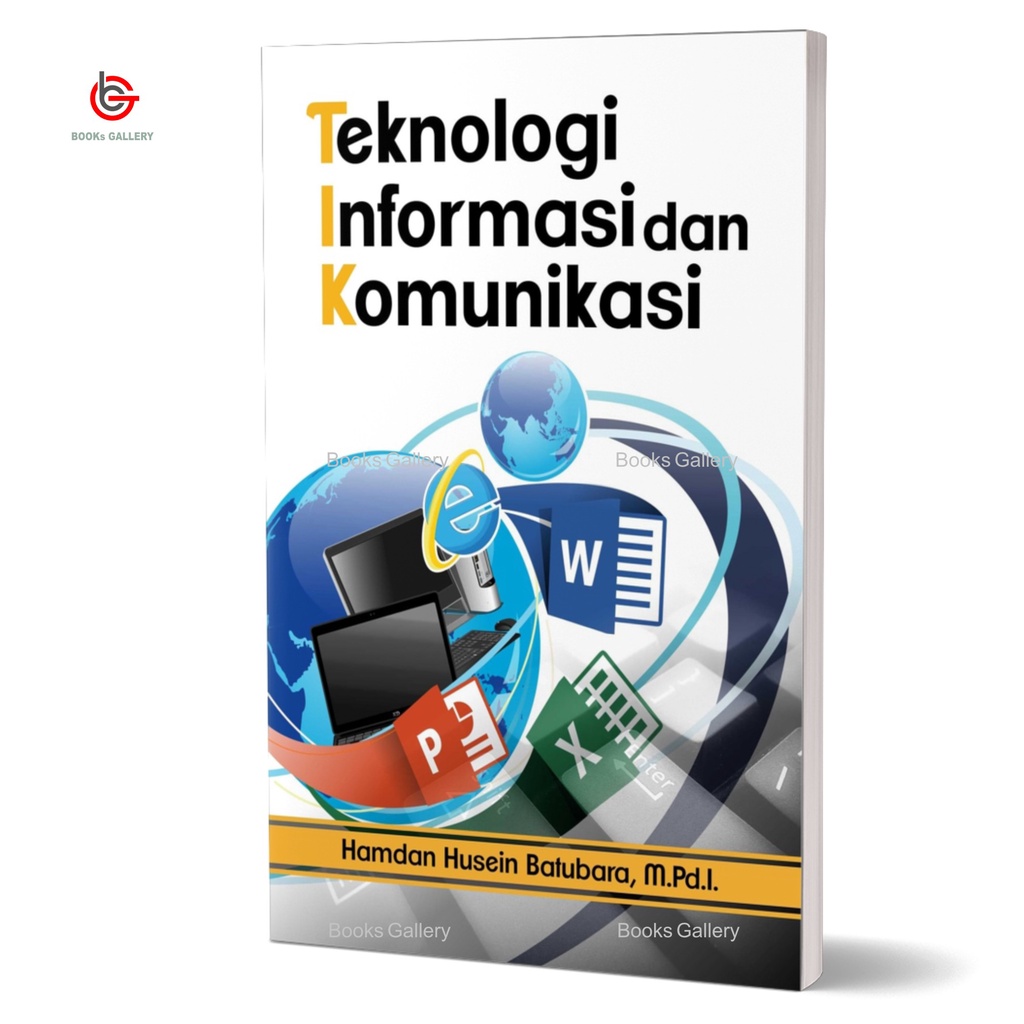 Jual BUKU TEKNOLOGI INFORMASI DAN KOMUNIKASI | BUKU AJAR | MATA KULIAH ...