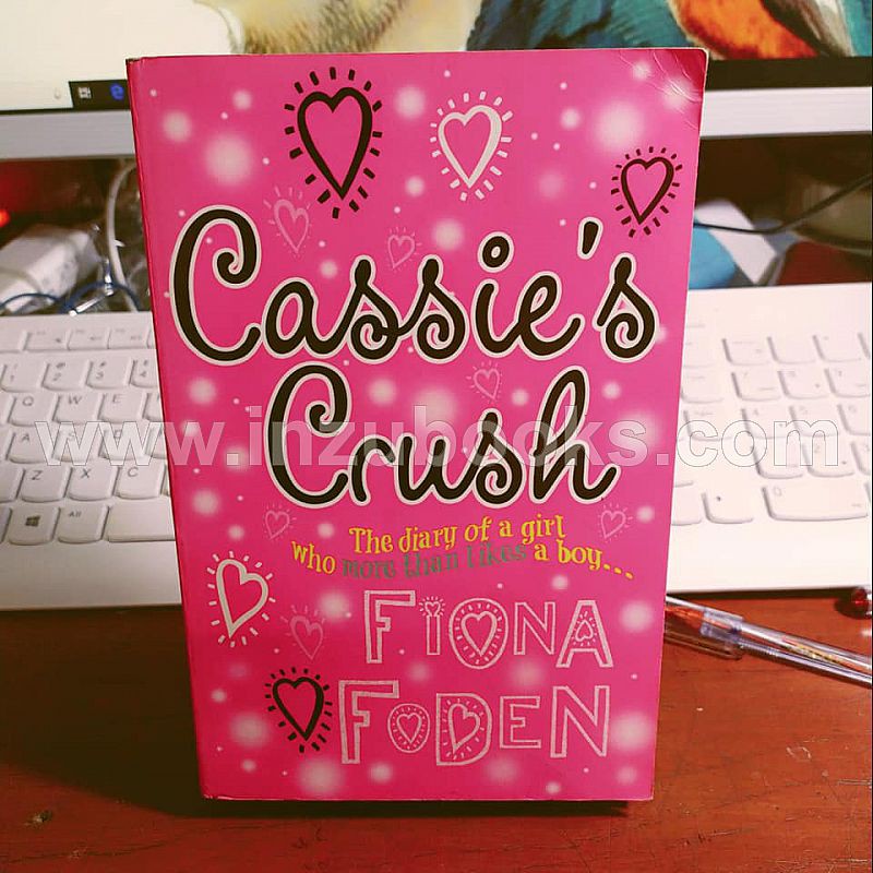 Fiona Foden: Cassie's Crush