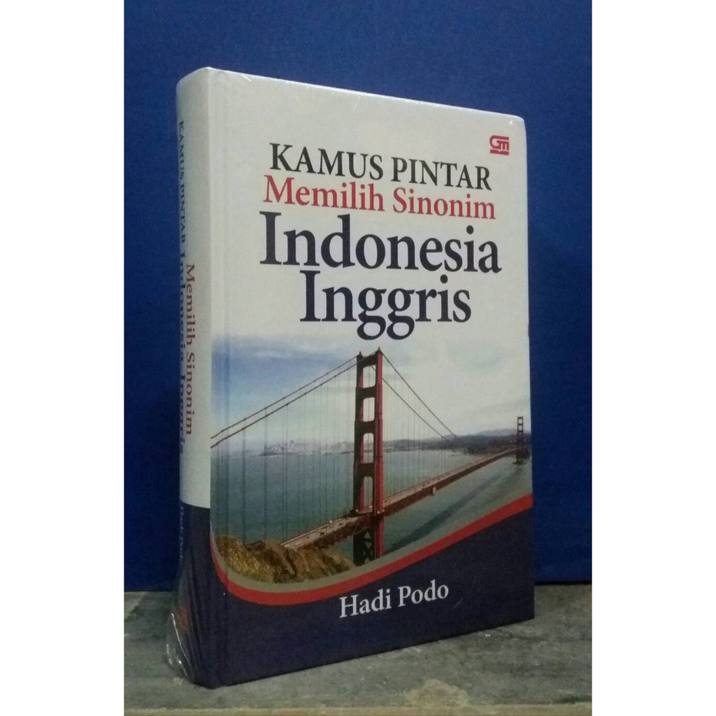 

Kamus Pintar Memilih Sinonim Indonesia Inggris Hardcover