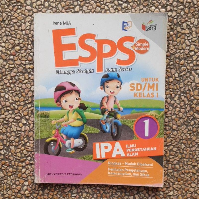 buku Esps IPA. Ilmu Pengetahuan Alam sd kelas 1.2.3 revisi kurikulum 13-Ipa 1