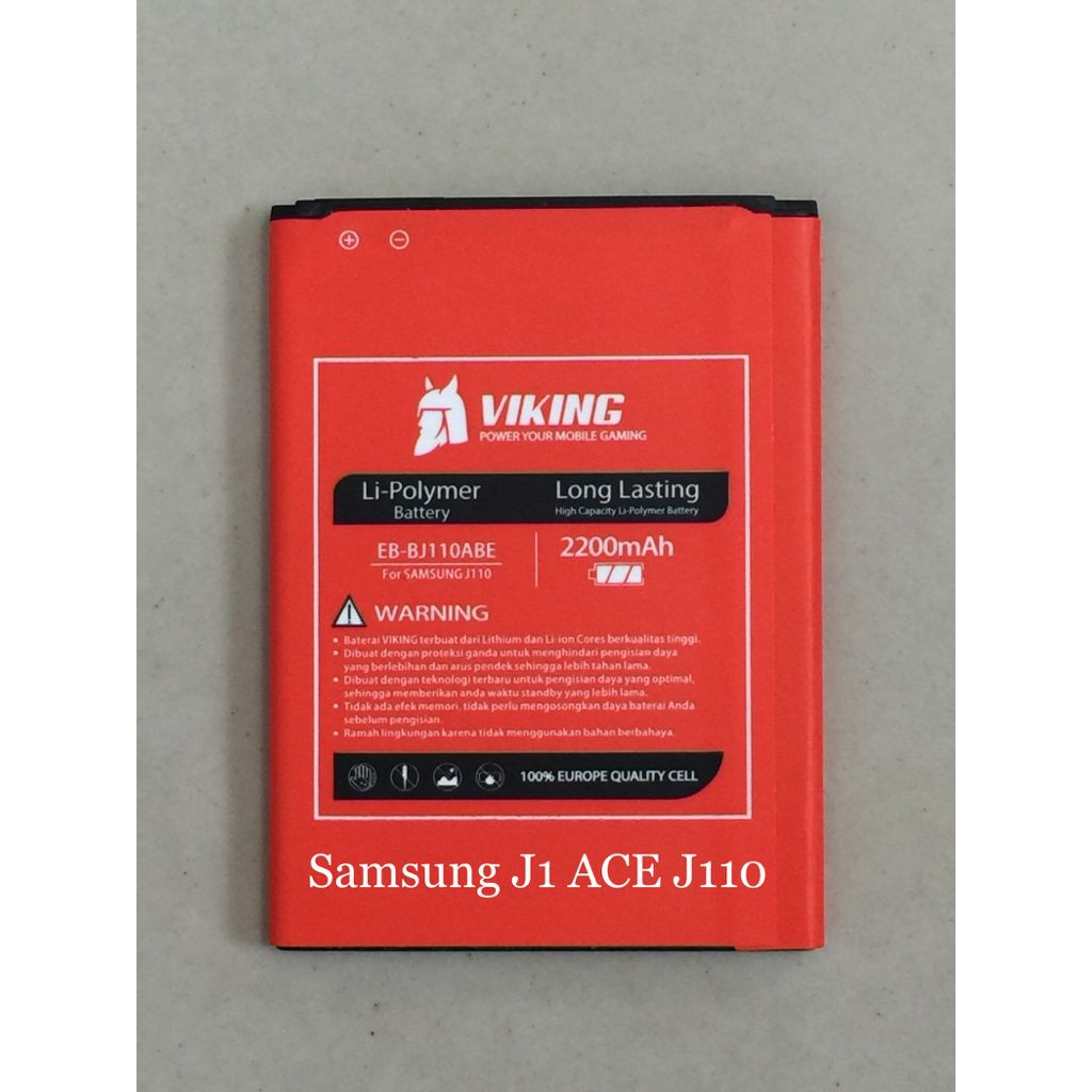 Baterai Viking Samsung Galaxy J1 Ace - J110 2200mAh Batere Baterei