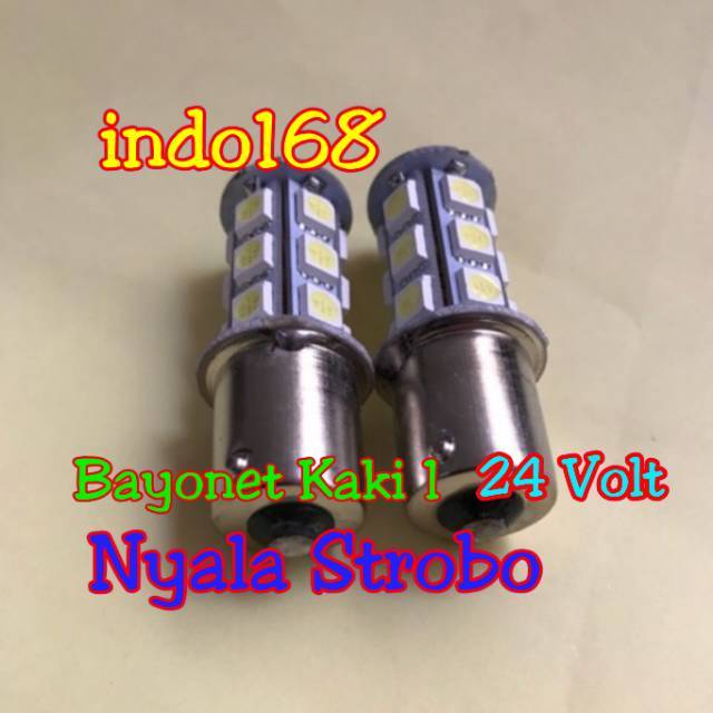 (INDO 168)Lampu Sein Lampu Mundur Truk Bis 24 Volt 1156 Bayonet Kaki 1 Nyala Kedip