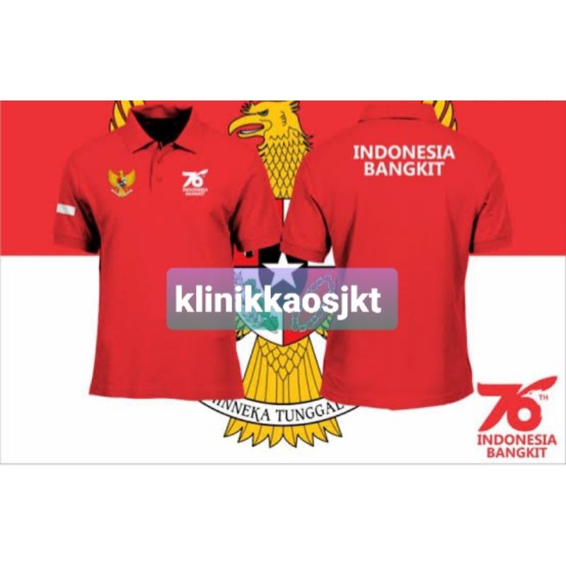 BAJU - KAOS KERAH 17 AGUSTUS INDONESIA BANGKIT - POLO SHIRT KEMERDEKAAN INDONESIA BANGKIT KE 76
