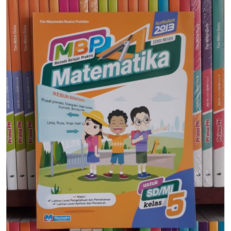 MBP.METODE.BELAJAR.PRAKTIS.MATEMATIKA.SD/MI.KELAS.5.K13.EDISI.REVISI