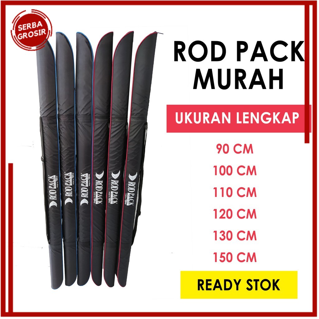 Tas Joran Rod Pack 90CM 100CM 110CM 120CM 130CM 150CM TAS PANCING MURAH TAS JORAN PANCINGAN