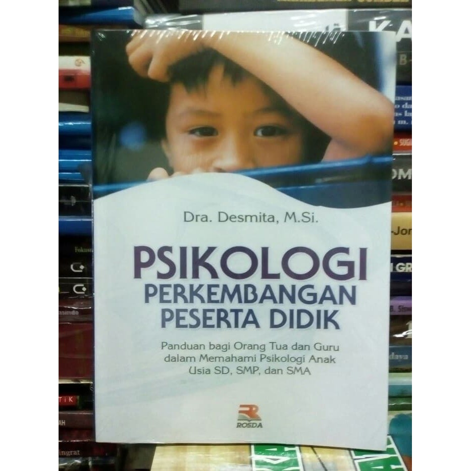 Buku Psikologi Perkembangan Peserta Didik Karya Desmita