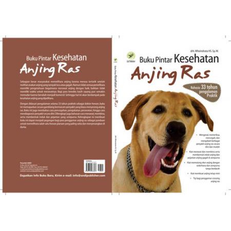 

Buku Pintar Kesehatan Anjing Ras - drh. Wheindrata HS. SP.W