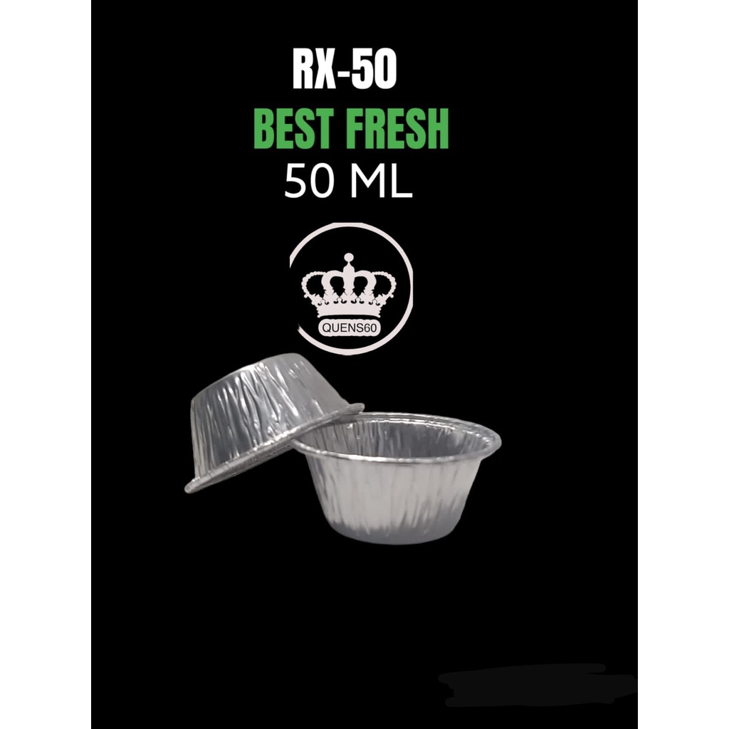 100 PCS Wadah Alumunium foil cup RX 50 / cup mini / cake muffin egg BEST FRESH 50 ML