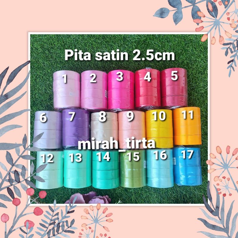 

Pita satin 2.5 cm. pita warna 2.5cm. pita buket bunga
